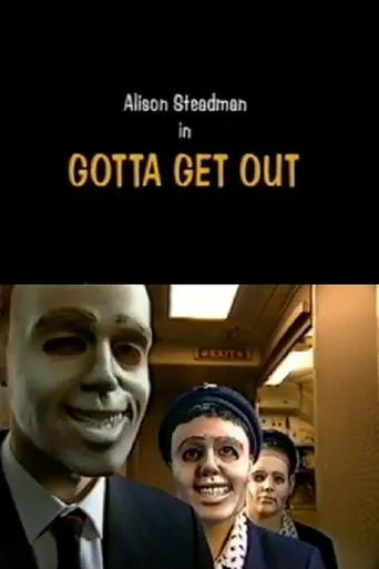 Póster de Gotta Get Out
