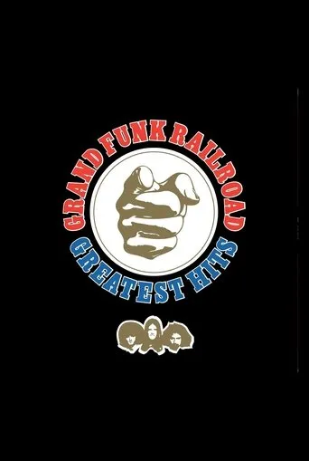Póster de Grand Funk Railroad: Greatest Hits