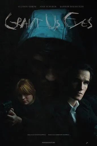 Póster de Grant Us Eyes
