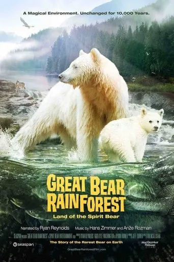 Póster de Great Bear Rainforest: Land of the Spirit Bear