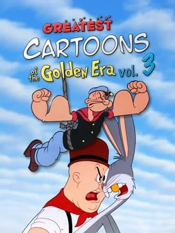 Póster de Greatest Cartoons of the Golden Era Vol. 3