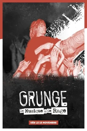 Póster de Grunge: De Musique & de Rage