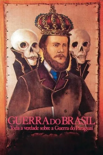 Póster de Guerra do Brasil - Toda Verdade sobre a Guerra do Paraguai