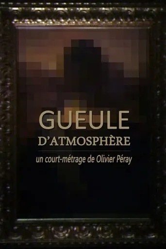 Póster de Gueule d'atmosphère