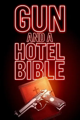 Póster de Gun and a Hotel Bible
