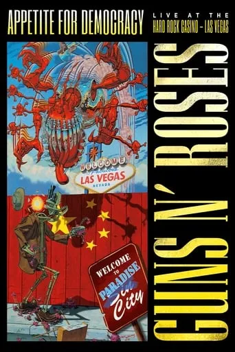 Póster de Guns N' Roses: Appetite for Democracy – Live at the Hard Rock Casino, Las Vegas