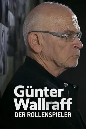 Póster de Günter Wallraff, der Rollenspieler - Das Leben eines Aufklärers