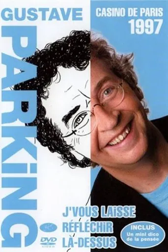 Póster de Gustave Parking - Je vous laisse réfléchir là-dessus