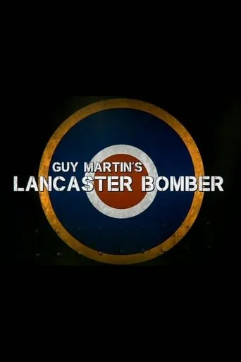 Póster de Guy Martin's Lancaster Bomber