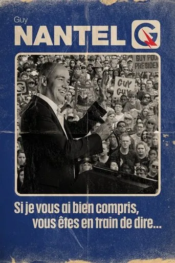 Póster de Guy Nantel: Si je vous ai bien compris, vous êtes en train de dire...