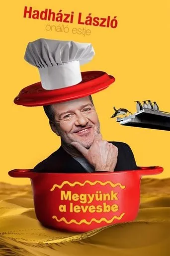 Póster de Hadházi László : Megyünk a levesbe
