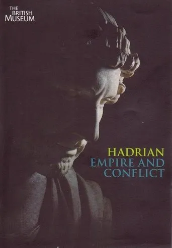 Póster de Hadrian - Empire And Conflict