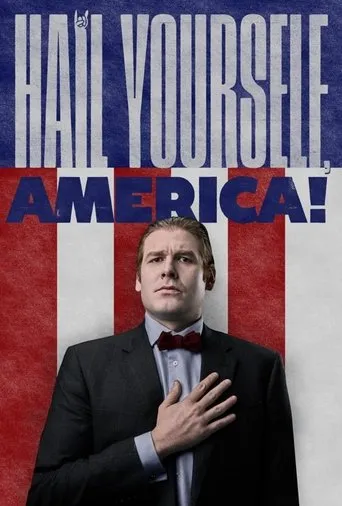 Póster de Hail Yourself, America!