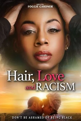 Póster de Hair, Love and Racism