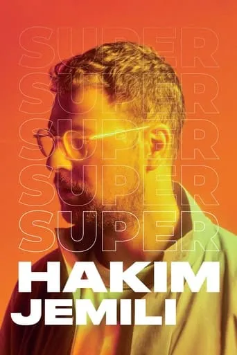 Póster de Hakim Jemili : Super