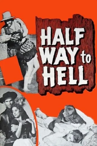Póster de Half Way to Hell