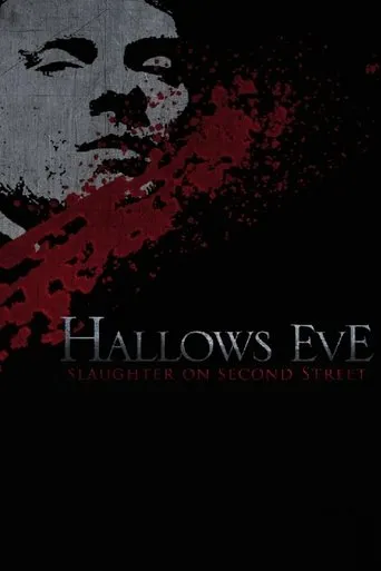 Póster de Hallows Eve: Slaughter on Second Street