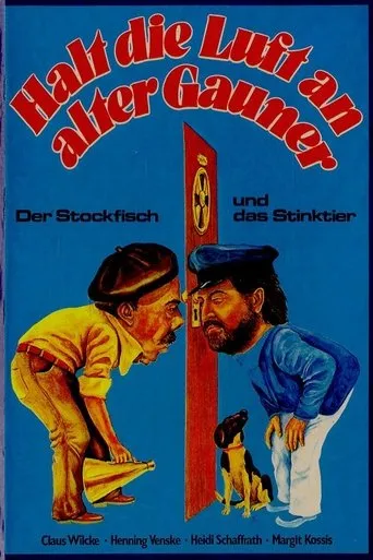 Póster de Halt die Luft an alter Gauner - Der Stockfisch und das Stinktier