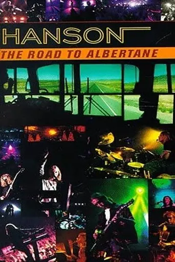 Póster de Hanson: The Road To Albertane
