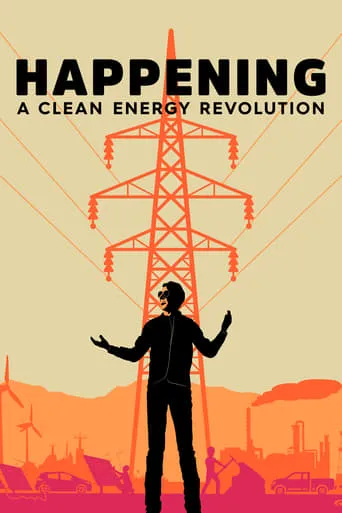 Póster de Happening: A Clean Energy Revolution