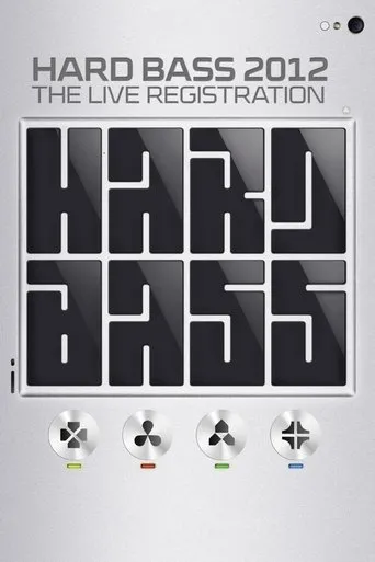 Póster de Hard Bass 2012 - The Live Registration
