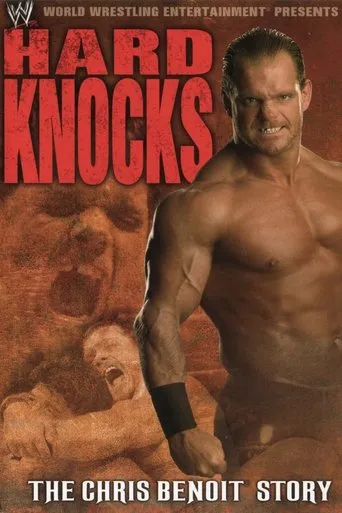 Póster de Hard Knocks : The Chris Benoit Story