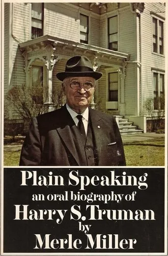Póster de Harry S. Truman: Plain Speaking