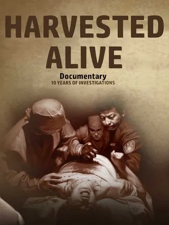 Póster de Harvested Alive - 10 Years of Investigations