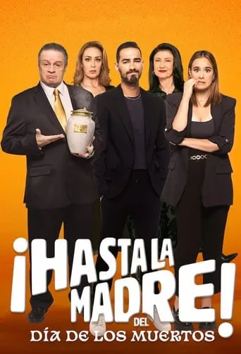 Póster de ¡Hasta la madre! del Día de los muertos