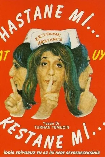 Póster de Hastane mi Kestane mi
