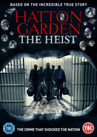 Póster de Hatton Garden: The Heist