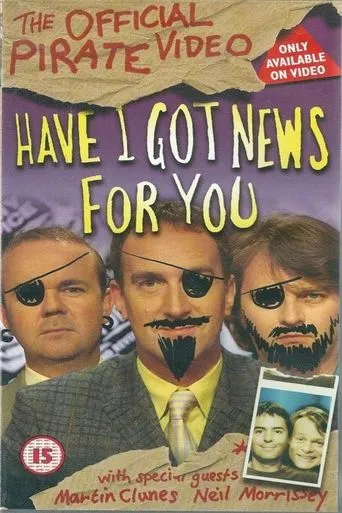 Póster de Have I Got News for You: The Official Pirate Video