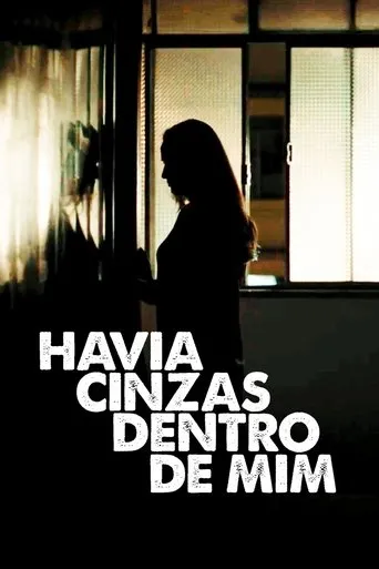 Póster de Havia Cinzas Dentro de Mim