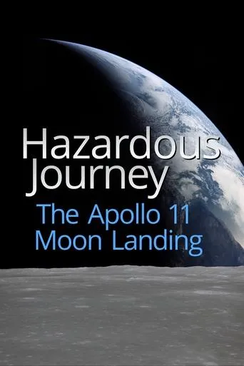 Póster de Hazardous Journey - The Apollo 11 Moon Landing