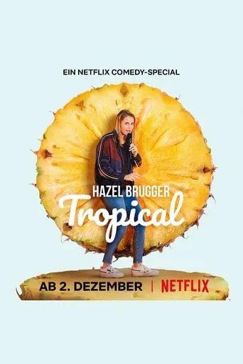Póster de Hazel Brugger: Tropical