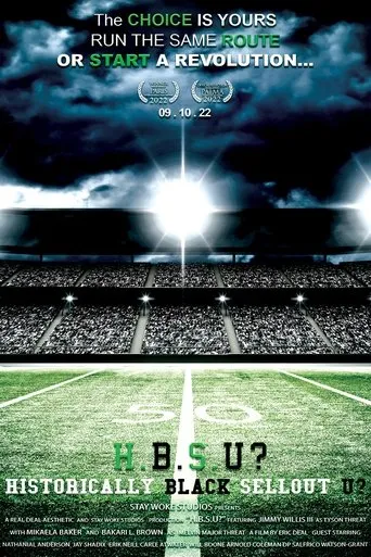 Póster de H.B.S.U? Historically Black Sellout U?