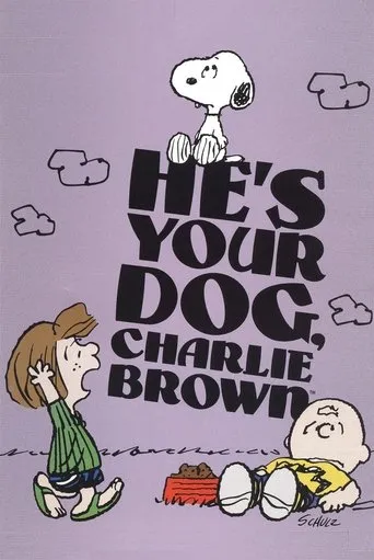 Póster de He's Your Dog, Charlie Brown