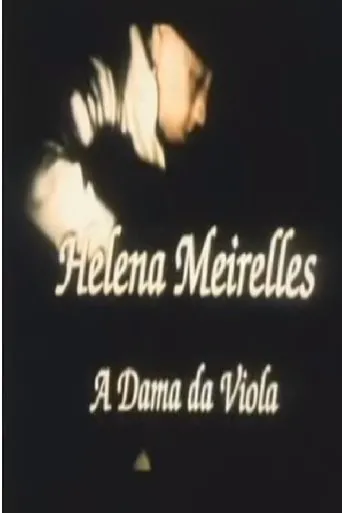 Póster de Helena Meirelles - A Dama da Viola