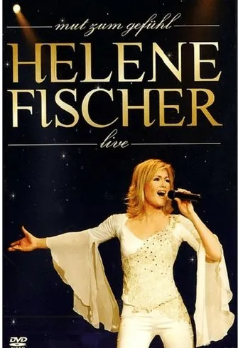 Póster de Helene Fischer - Mut zum Gefühl Live
