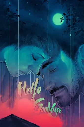 Póster de Hello & Goodbye