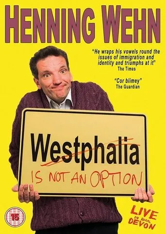 Póster de Henning Wehn: Westphalia Is Not an Option