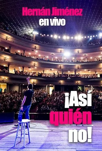 Póster de Hernan Jimenez: ¡Así quién no!