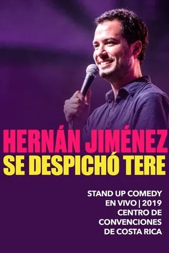 Póster de Hernán Jiménez: Se despichó Tere