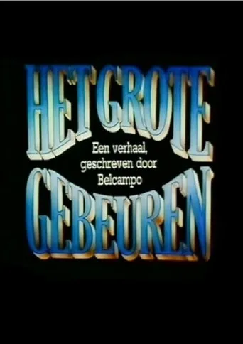 Póster de Het Grote Gebeuren