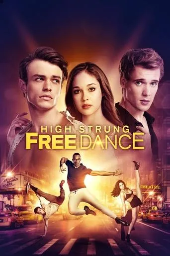 Póster de High Strung Free Dance