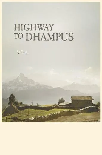 Póster de Highway to Dhampus