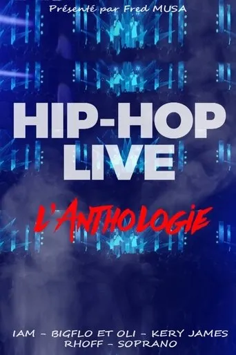 Póster de Hip hop live : L'anthologie