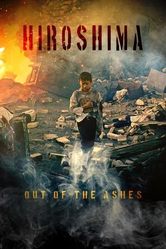 Póster de Hiroshima: Out of the Ashes