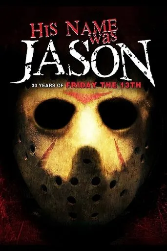 Póster de His Name Was Jason: 30 Years of Friday the 13th