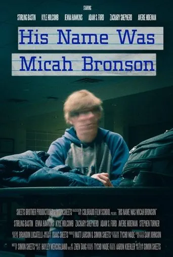 Póster de His Name Was Micah Bronson